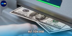 Rút Tiền DV88 - Hướng Dẫn Chi Tiết & Lưu Ý Quan Trọng Nhất